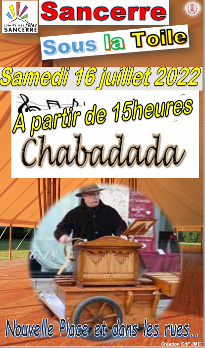 Sancerre Sous La Toile 2022 – Chabadada 16.07.22